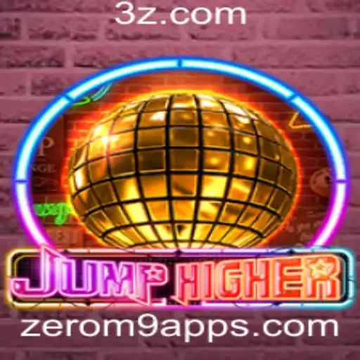 Descubra o Mundo Empolgante de JumpHigher: Um Fenômeno no zerom9 app
